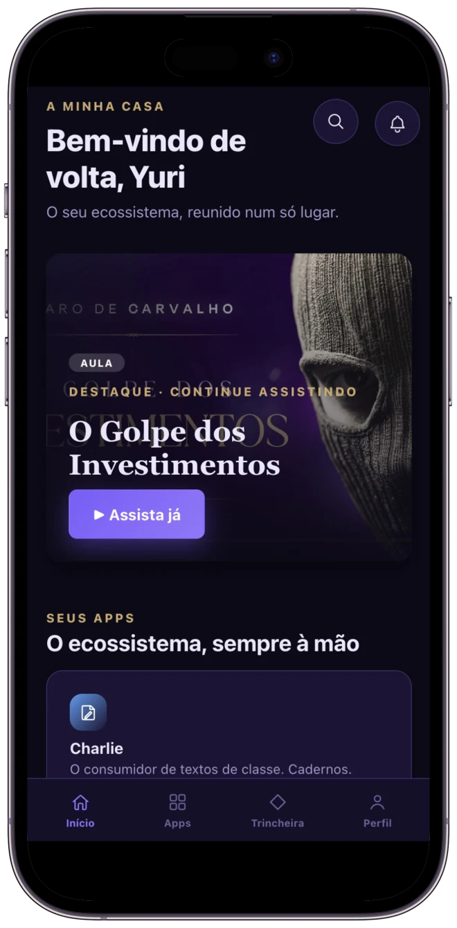 App A Minha Casa no iPhone: início com o destaque O Golpe dos Investimentos e os seus apps